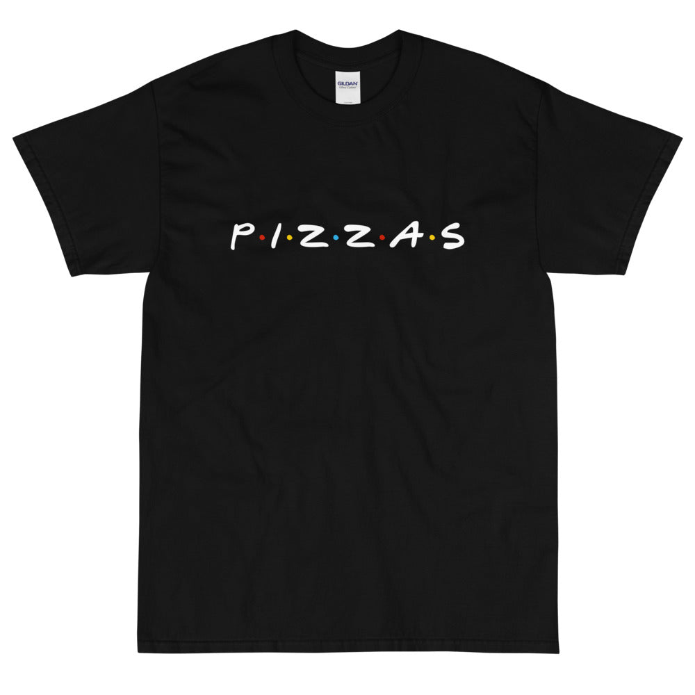 Pizzas Friends T-Shirt