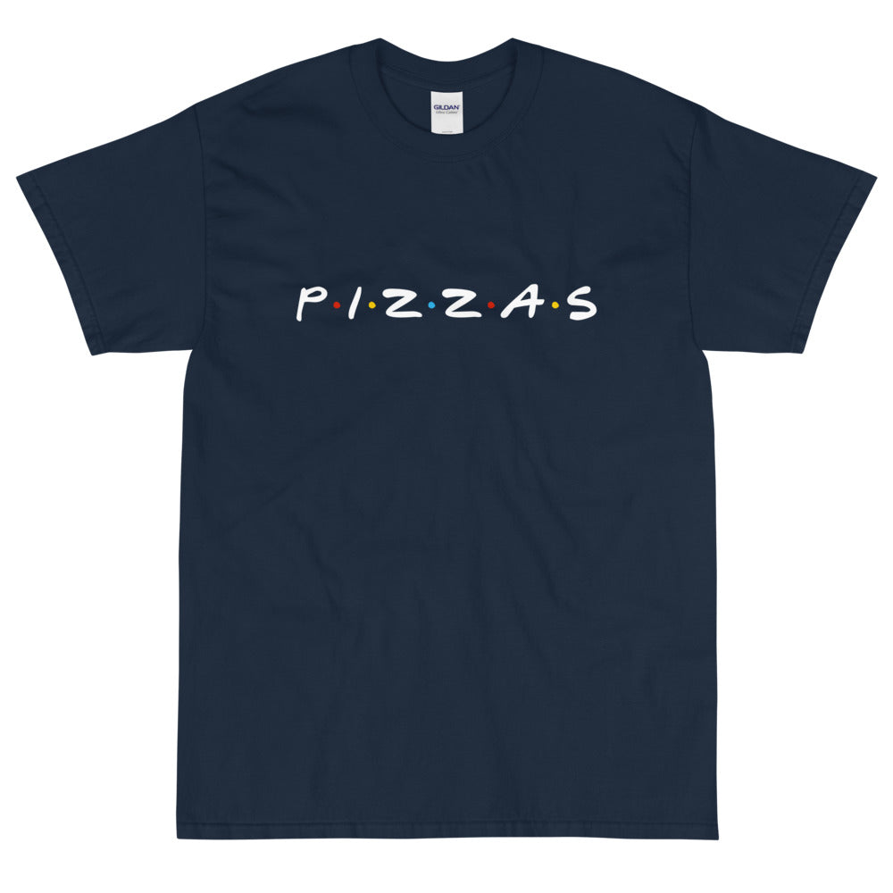 Pizzas Friends T-Shirt