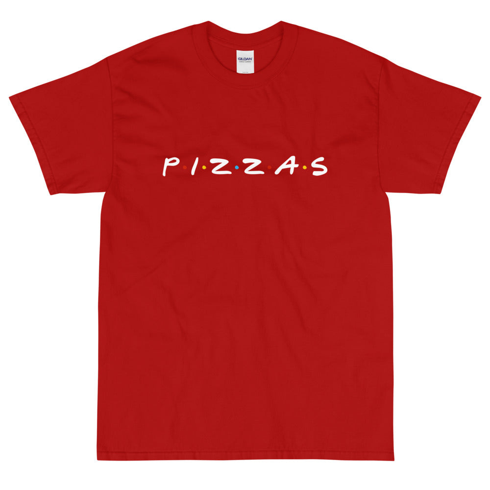 Pizzas Friends T-Shirt