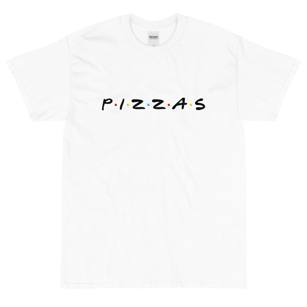 Pizzas Friends T-Shirt