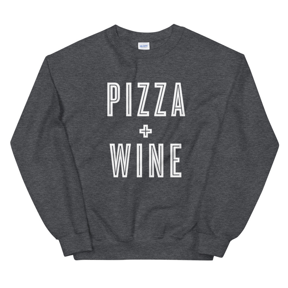 Pizza + Wine Sweatshirt