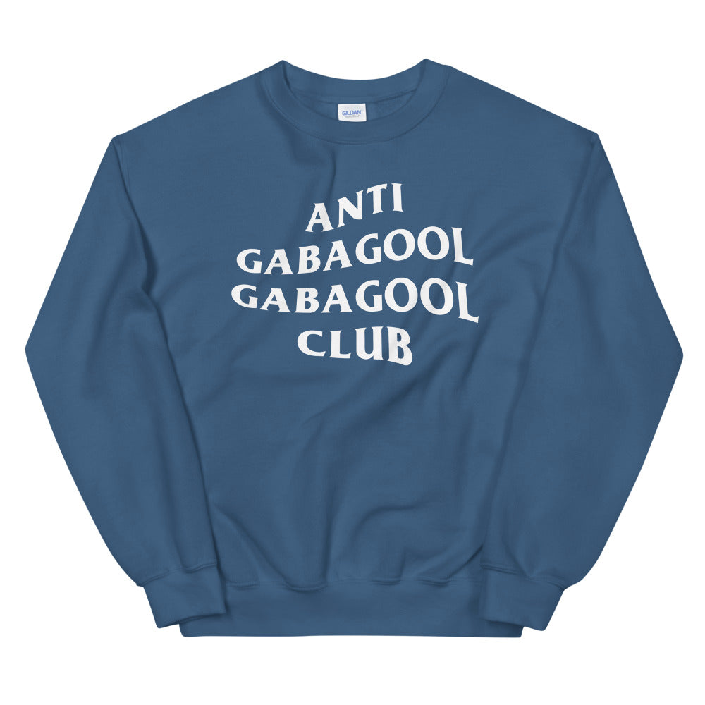 Anti Gabagool Gabagool Club Sweatshirt