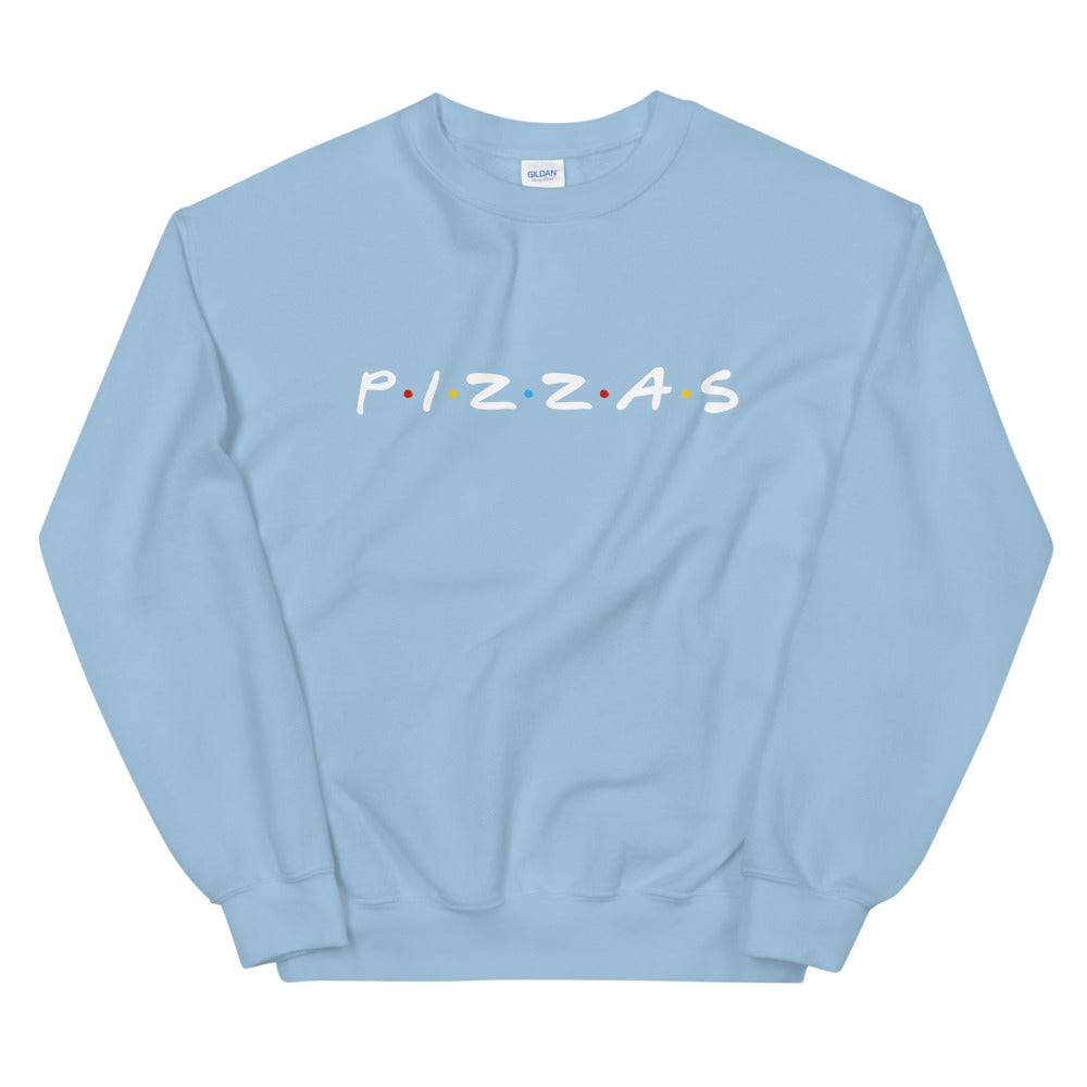 Pizzas Friends Sweatshirt