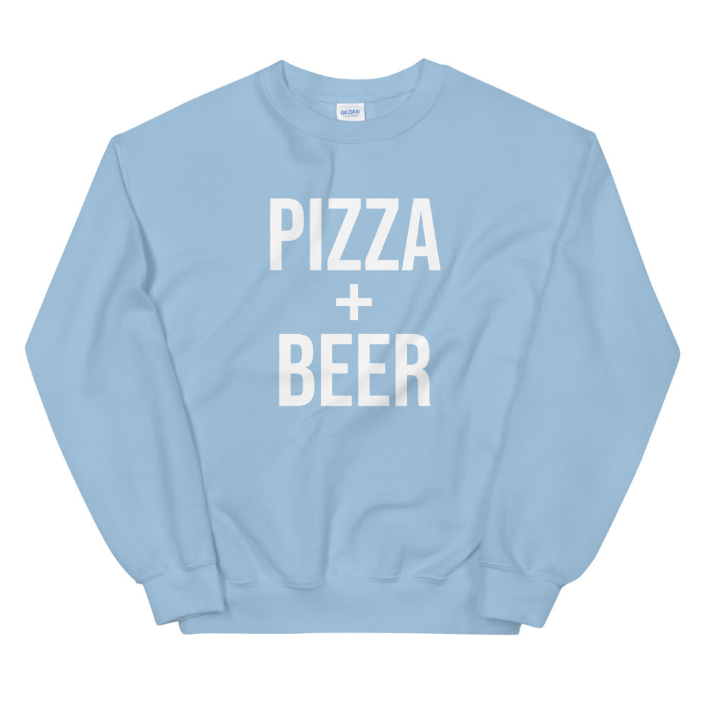 Pizza + Beer Sweatshirt