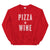 Pizza + Wine Sweatshirt