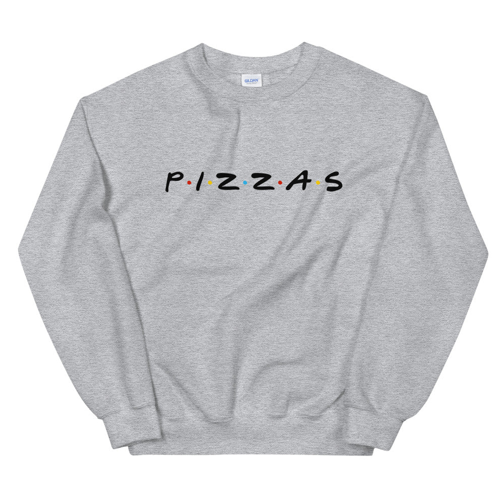 Pizzas Friends Sweatshirt