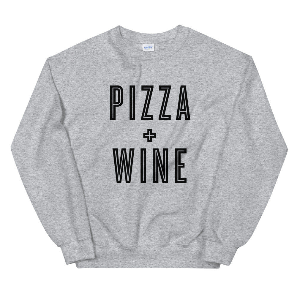 Pizza + Wine Sweatshirt