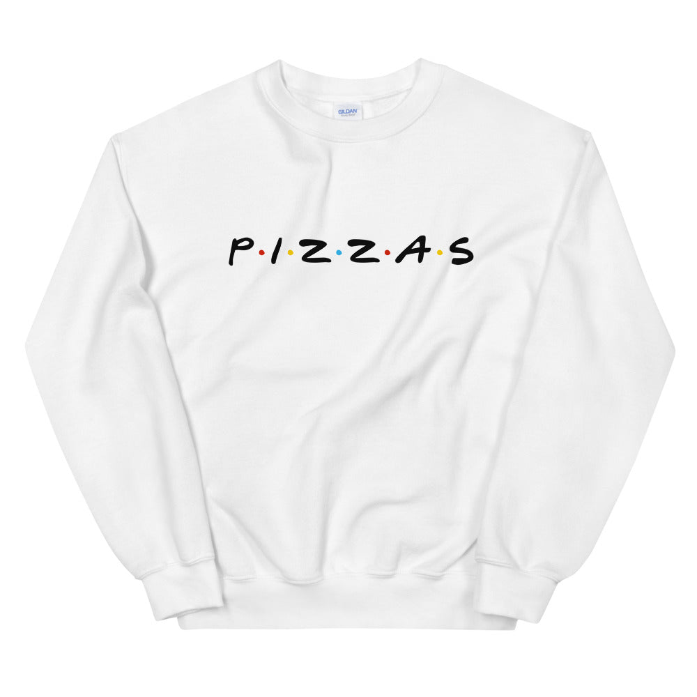Pizzas Friends Sweatshirt
