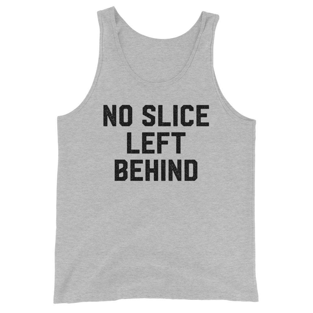 No Slice Left Behind Tank Top