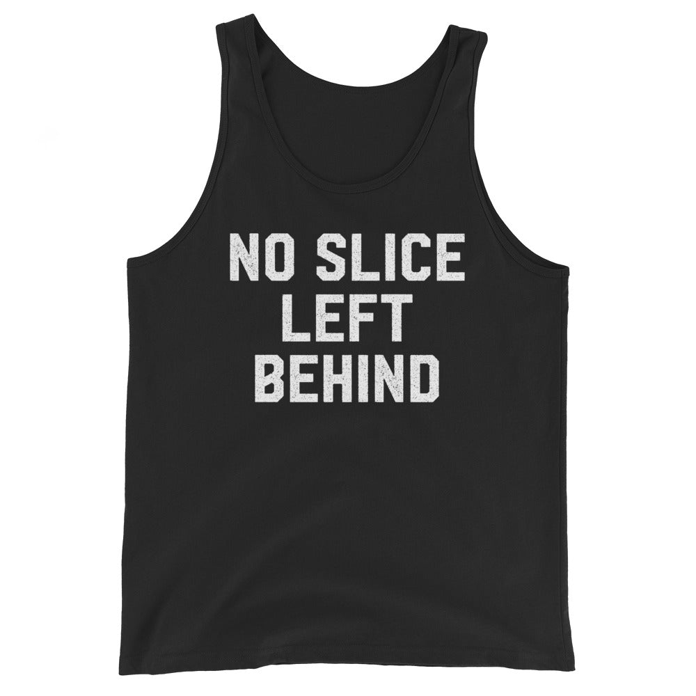 No Slice Left Behind Tank Top