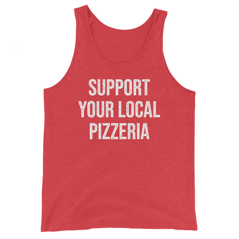 Support Your Local Pizzeria Tank Top