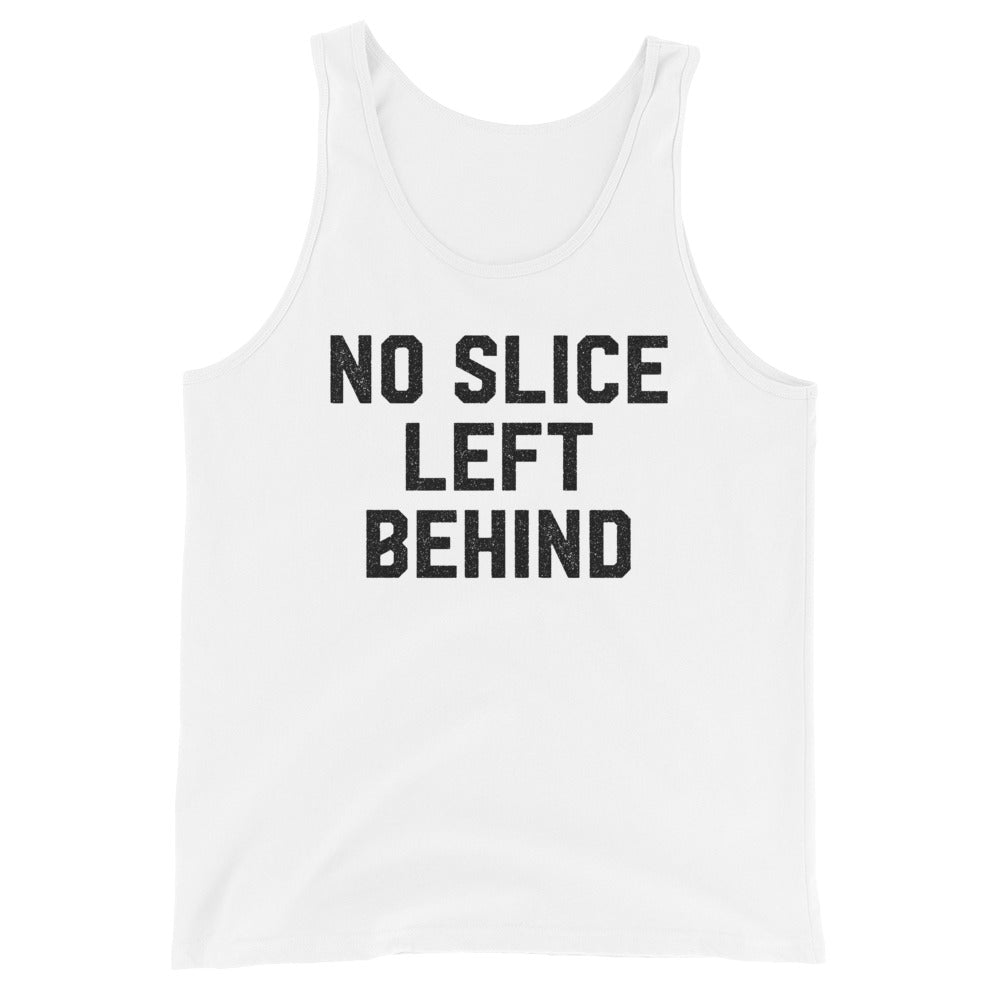 No Slice Left Behind Tank Top