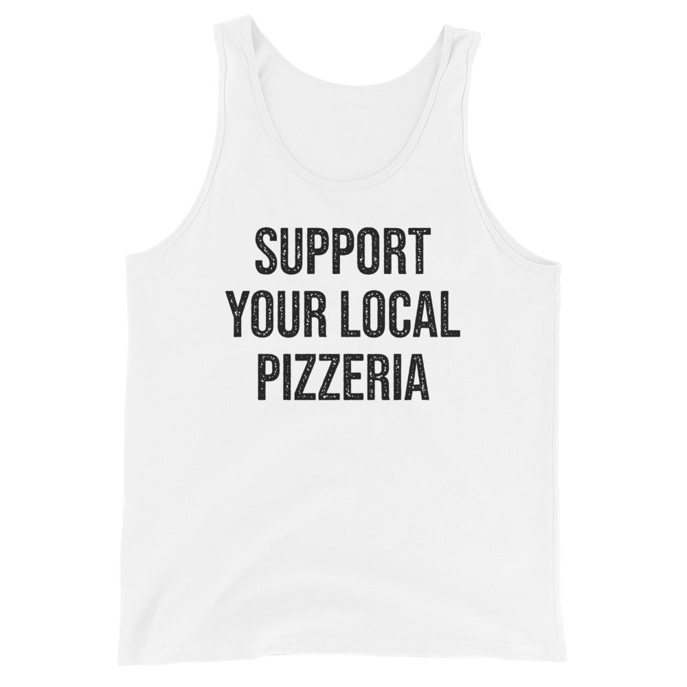 Support Your Local Pizzeria Tank Top