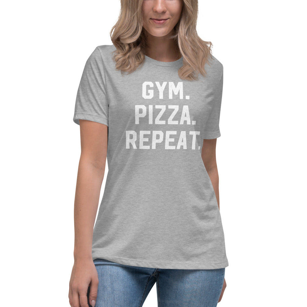 Gym Pizza Repeat Women&#39;s Relaxed T-Shirt