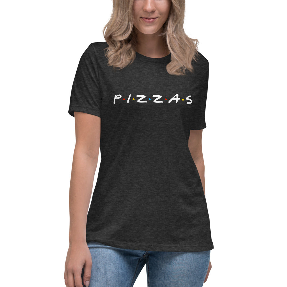 Pizzas Friends Women&#39;s Relaxed T-Shirt