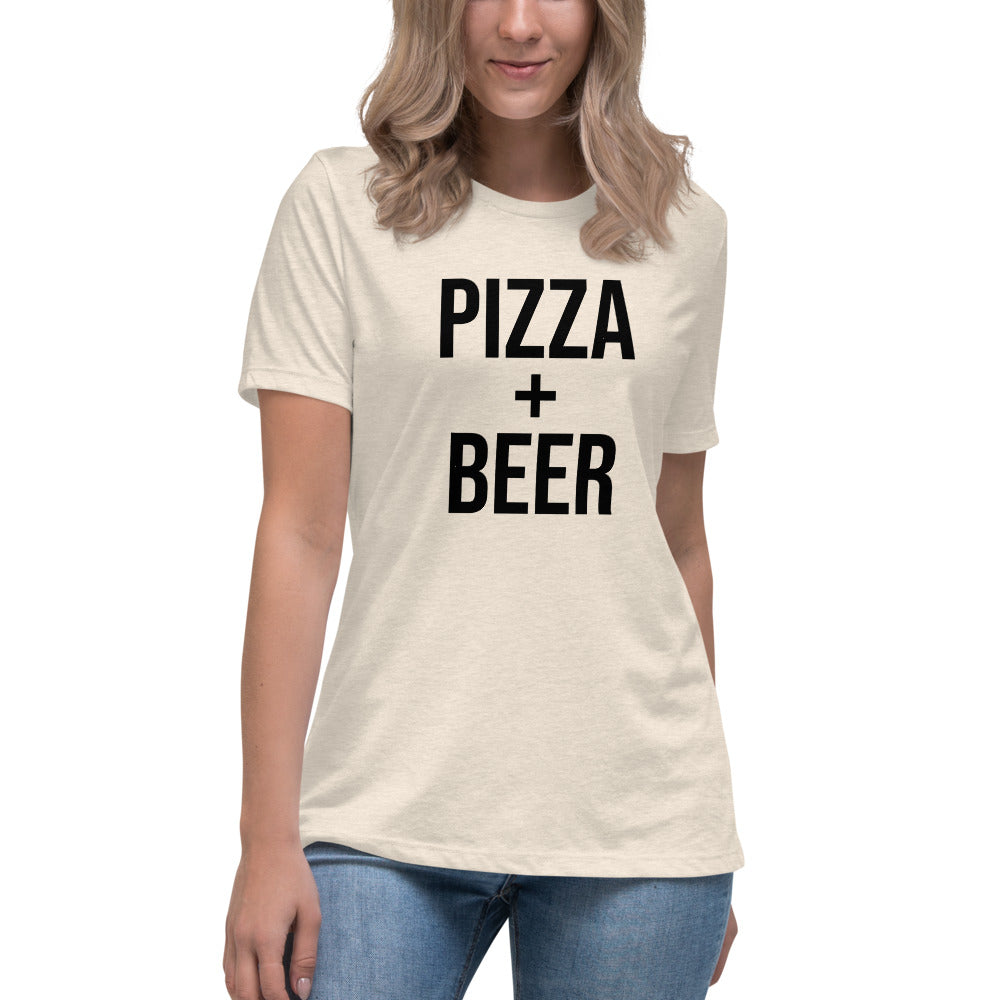 Pizza &amp; Beer Women&#39;s Relaxed T-Shirt