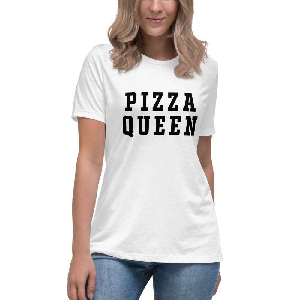 Pizza Queen Women&#39;s Relaxed T-Shirt